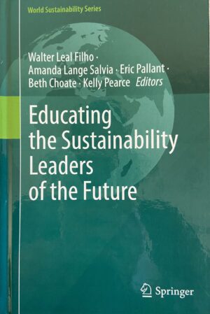 Educating the Sustainability Leaders of the Future