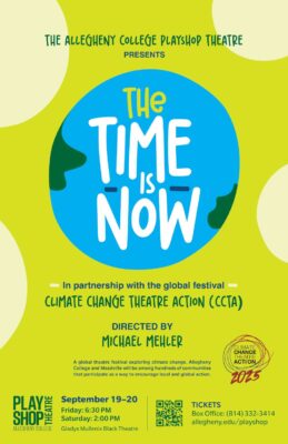 The Time is Now production poster.
